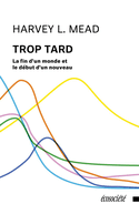 Trop tard